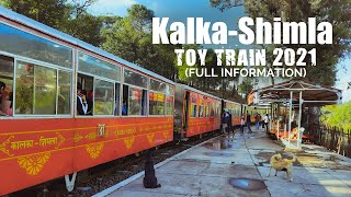 Kalka To Shimla Toy Train  Full Information 2021 [upl. by Gessner405]