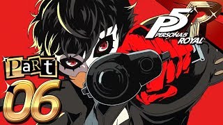 Persona 5 Royal  Part 6  Hold Up [upl. by Cirillo389]