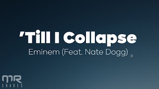 Eminem  Till I Collapse Lyrics [upl. by Elicec]