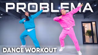 Dance Workout Daddy Yankee  Problema  MYLEE Cardio Dance Workout Dance Fitness [upl. by Bernetta]