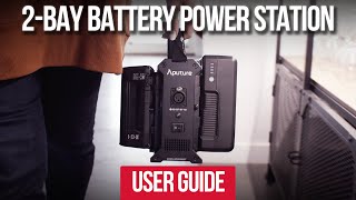 Aputure 2Bay Battery Power Station  User Guide [upl. by Roxana688]