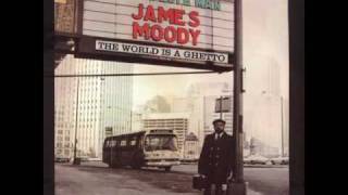 James Moody  The World Is A Ghetto [upl. by Koy]