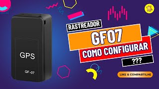 Como configurar rastreador GF07 [upl. by Aniez]