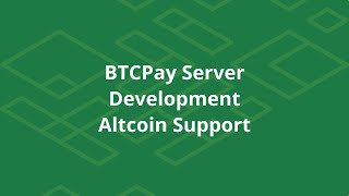 BTCPay  Altcoin support [upl. by Dowdell656]