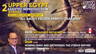 2nd Upper Egypt Assisted Reproduction Webinar All About Frozen Embryo Transfer [upl. by Aisatan]