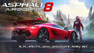 Asphalt 8 Airborne New OST  Opiuo amp Vorso  Apocalypse Honey [upl. by Yeliab]