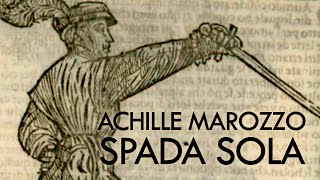 Side Sword Techniques  Achille Marozzo [upl. by Cupo]