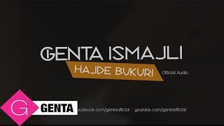 Genta Ismajli  Hajde Bukuri Audio [upl. by Adnohser]