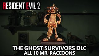 Resident Evil 2  The Ghost Survivors  All 10 Mr Raccoon Locations Guide [upl. by Lougheed]