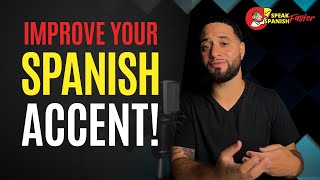 How To Improve Your Spanish Accent [upl. by Gainer]