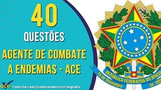 40 Questões de Agente de Combate a Endemias  Conhecimentos Específicos [upl. by Studner220]