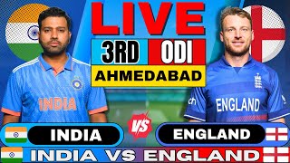 🔴 Live India vs England 3rd ODI Live Match Score amp Commentary  IND vs ENG England batting [upl. by Alleul]