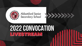 Abbotsford Senior Secondary 2022 Graduation [upl. by Arual]