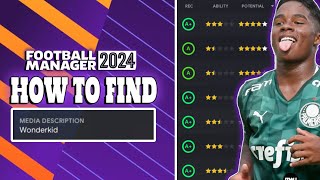 HOW TO FIND WONDERKIDS IN FM24  Tips amp Tricks [upl. by Scoter]