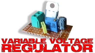 Variable voltage regulator tutorial [upl. by Ajam]