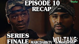 WU TANG AN AMERICAN SAGA SEASON 3 EPISODE 10 RECAP SERIES FINALE [upl. by Meggie339]