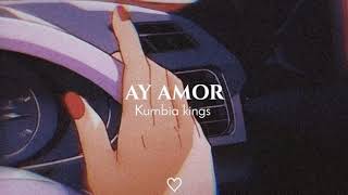 Ay Amor  kumbia kings letra [upl. by Binnings]