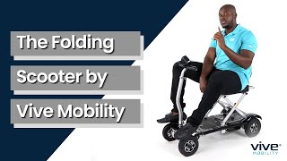 Folding Mobility Scooter by Vive Mobility [upl. by Dinsmore]