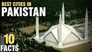 10 Best Cities In Pakistan [upl. by Punak]