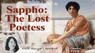 Sappho The Lost Poetess [upl. by Mulloy]