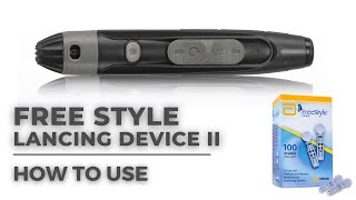 How to use FreeStyle Lancing Device II [upl. by Athiste686]