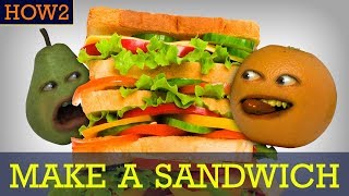 HOW2 How to Make a Sandwich [upl. by Orsay]