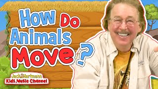 How Do Animals Move  Jack Hartmann [upl. by Caassi]