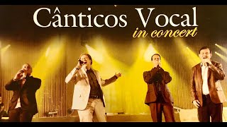 DVD CÂNTICOS VOCAL IN CONCERT  COMPLETO [upl. by Asiulana]