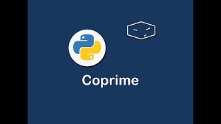 coprime in python 😀 [upl. by Vevine674]