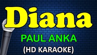 DIANA  Paul Anka HD Karaoke [upl. by Elokcin]