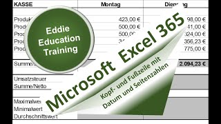 Kopf und Fußzeile mit Seitenzahl Datum Dateiname in Excel 365 von Eddie ₼ Education Training [upl. by Treblah]