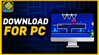 How To Download Geometry Dash on PC Full Guide  2024 [upl. by Doersten292]