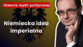 Niemiecka idea imperialna [upl. by Ydoc293]