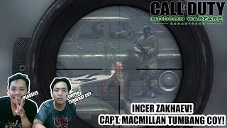 6 INCER ZAKHAEV CAPT MACMILLAN TUMBANG COY  CALL OF DUTY  MODERN WARFARE REMASTERED [upl. by Alisun]