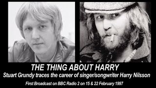 HARRY NILSSON The Thing About Harry Radio Documentary [upl. by Woodhead]