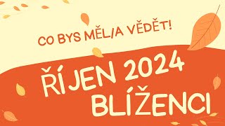 💞BLÍŽENCI🍀  ŘÍJEN 2024 💞 CO BYS MĚLA VĚDĚT [upl. by Rea]