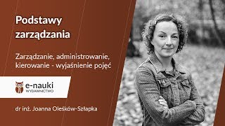 Zarządzanie administrowanie kierowanie Podstawy zarządzania [upl. by Krongold]