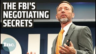 An FBI Negotiator’s Secret to Winning Any Exchange  Inc [upl. by Yenor]