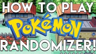 HOW TO PLAY POKEMON RANDOMIZER [upl. by Ives]