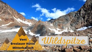 Die Wildspitze  Normalweg über die Breslauer Hütte und das Mitterkarjoch  Ultimate Adventure [upl. by Harias]