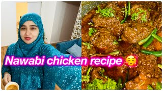 Nawabi chicken recipe  salma yaseen vlogs [upl. by Nahtaneoj]