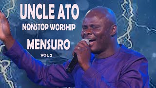 Uncle Ato Nonstop Worship vol 2 [upl. by O'Doneven]