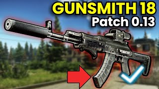 Gunsmith Part 18 The AKMN Patch 013 Guide  Escape From Tarkov [upl. by Aitnauq]