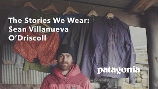 The Stories We Wear Sean Villanueva O’Driscoll  Patagonia [upl. by Gnuhp323]