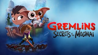 Gremlins Secrets of the Mogwai 2023  Theme Song [upl. by Hirsh]