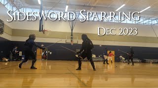 Sidesword Sparring  Dec 2023 [upl. by Iht670]