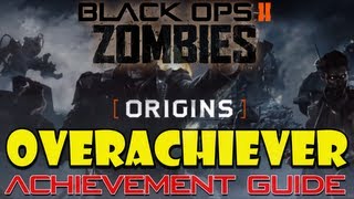 Overachiever Achievement Guide  Black Ops 2 Zombies [upl. by Petronilla]