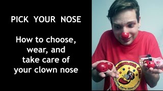 How to Pick Your Nose a CLOWN Nose that is [upl. by Laehcim499]