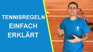 🥎 Tennisregeln amp Zählweise einfach erklärt [upl. by Virgel140]