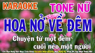 Hoa Nở Về Đêm Karaoke Tone Nữ Nhạc Sống  Phối Mới Dễ Hát  Nhật Nguyễn [upl. by Alleoj936]